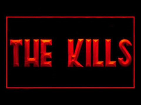 THE KILLS LED Neon Sign